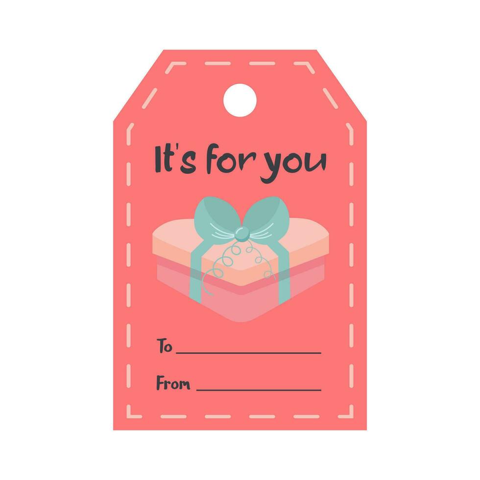 Valentines Day tag with heart gift box. Its for you lettering. Holiday gift label template. vector