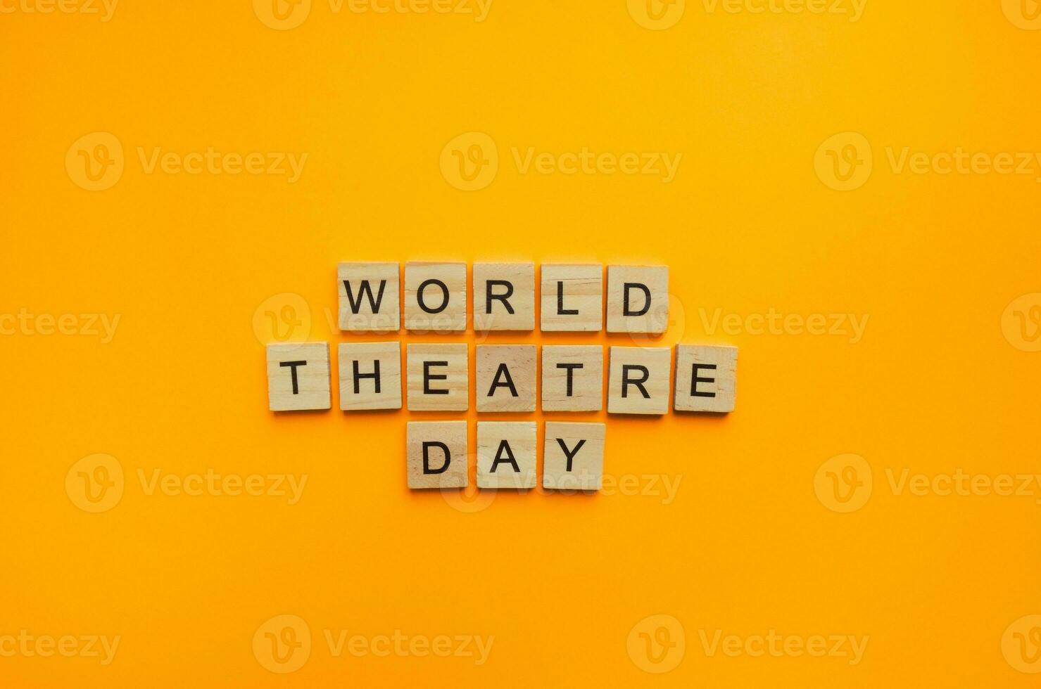 On March 27, World Theatre Day, a minimalistic banner with an inscription in wooden letters photo