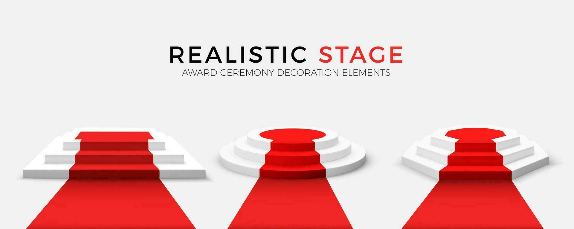 Realistic podiums with red carpet. Round hexagonal and square stages. Vector illustration