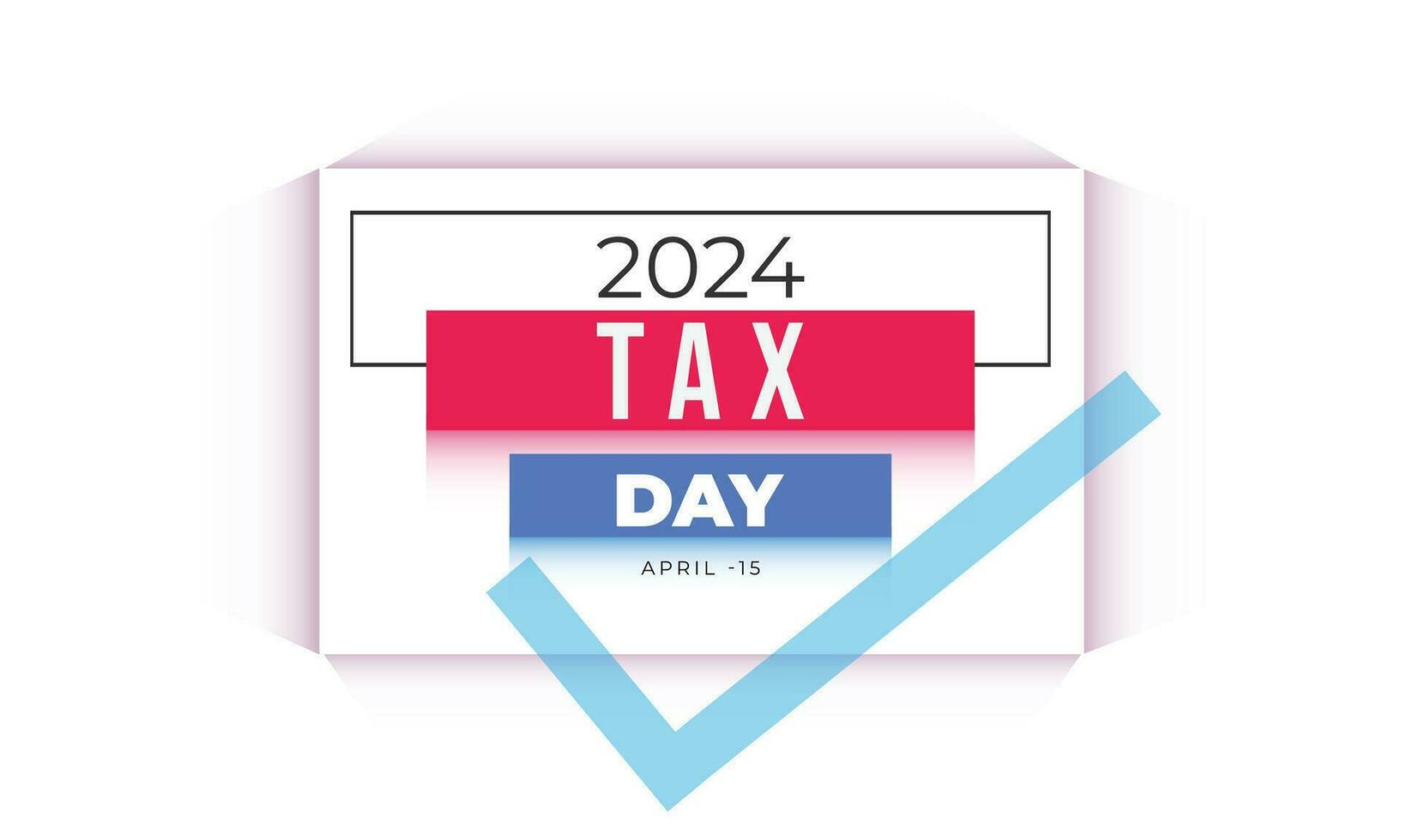 Tax Day. background, banner, card, poster, template. Vector illustration.