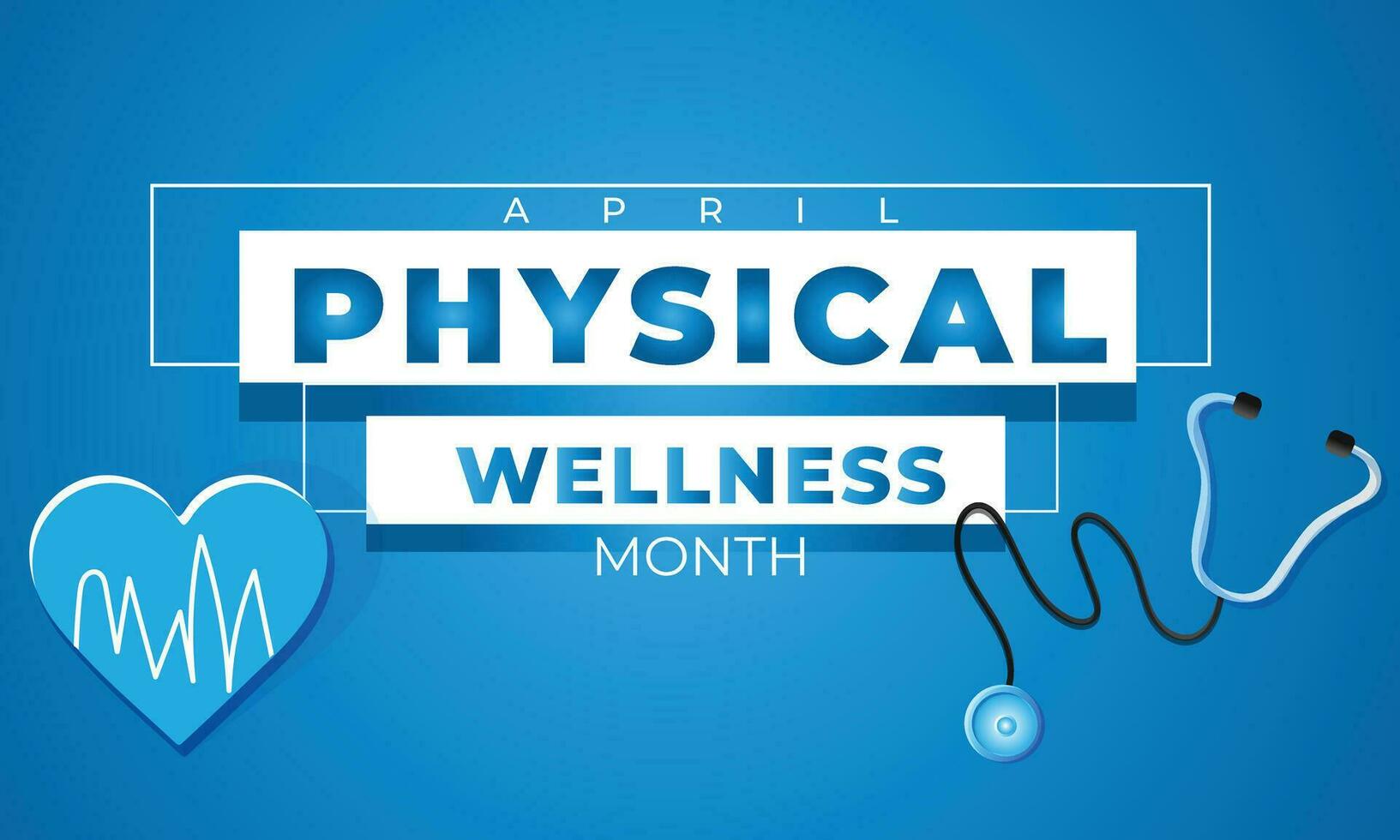 Physical Wellness Month. background, banner, card, poster, template. Vector illustration.