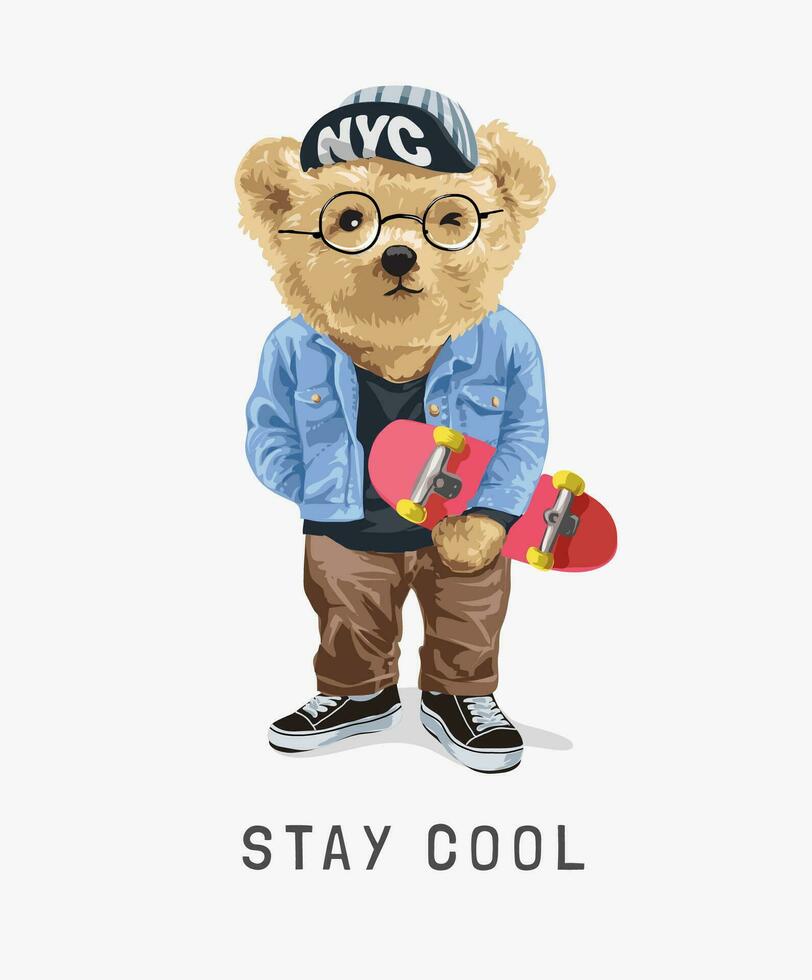 stay cool slogan with cartoon bear doll with skateboard vector illustration