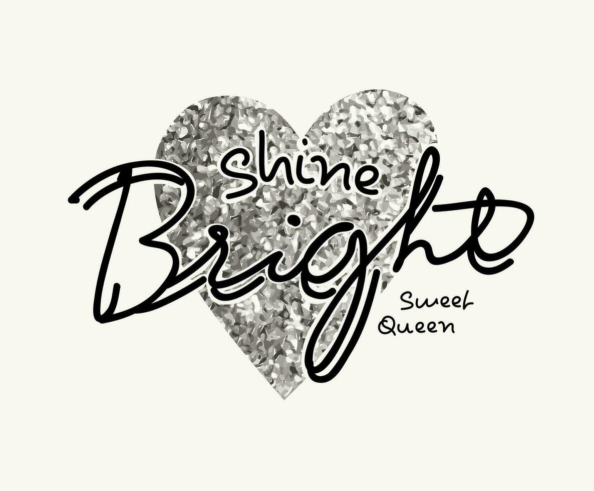 bright calligraphy slogan with heart glitter vector illustration