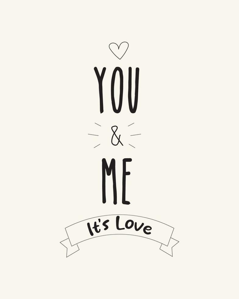 Valentine day special typography, u and me , Love vector