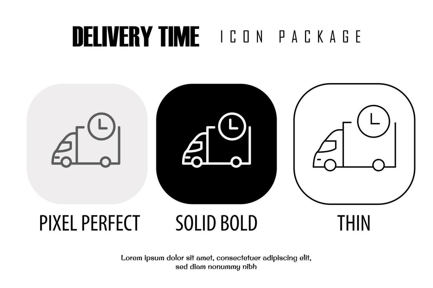 delivery time outline icon in different style vector design pixel perfect