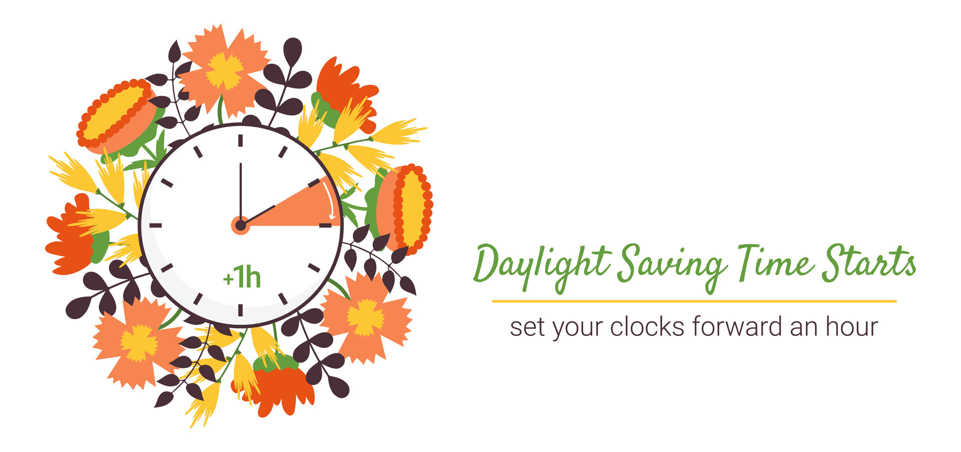 Daylight Saving time begins in March. Switch clocks from winter to