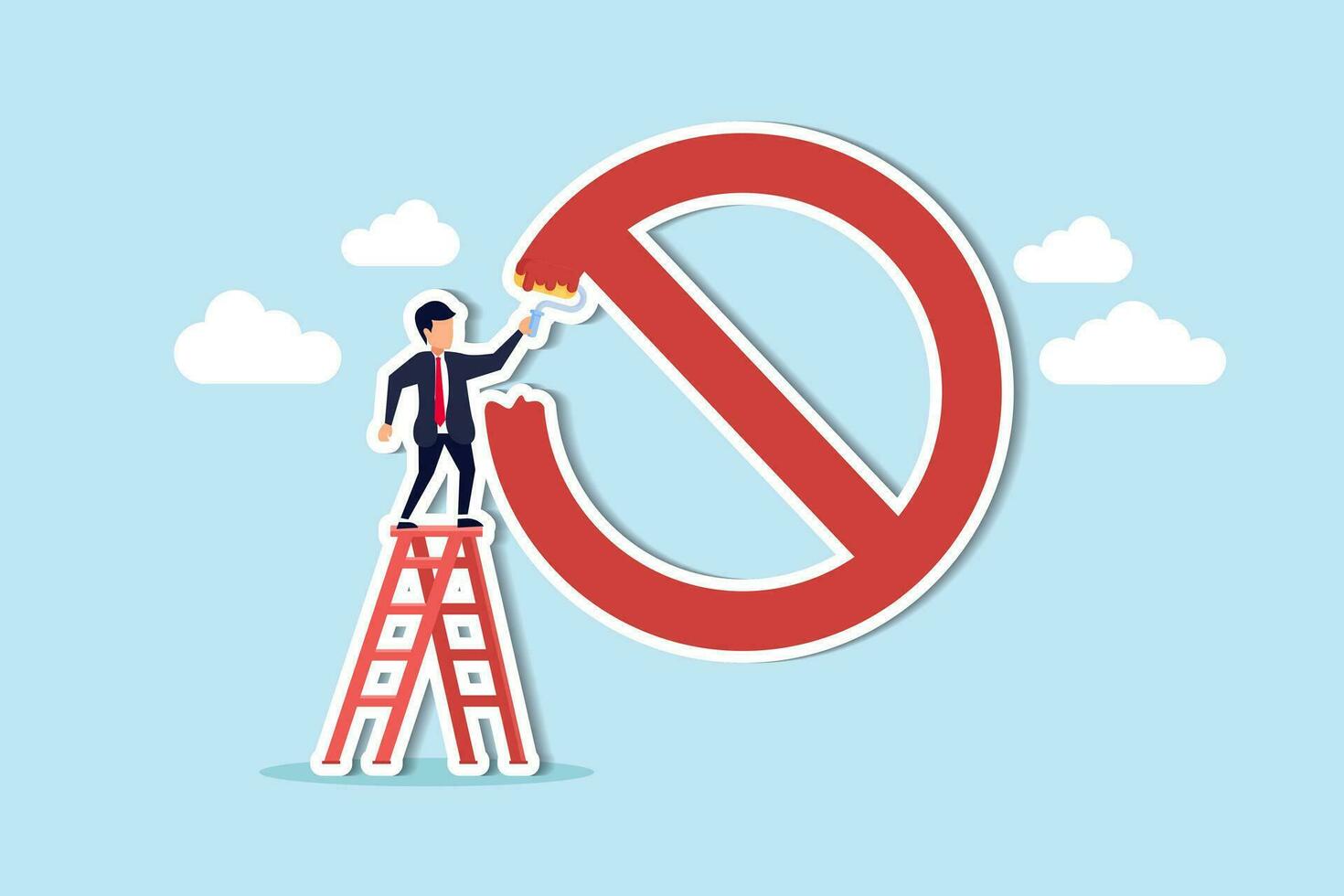 Prohibition or stop sign, forbidden, unlawful or not allow to do, attention and warning sign, banned or illegal concept, businessman climb up ladder to paint prohibition symbol on the wall. vector