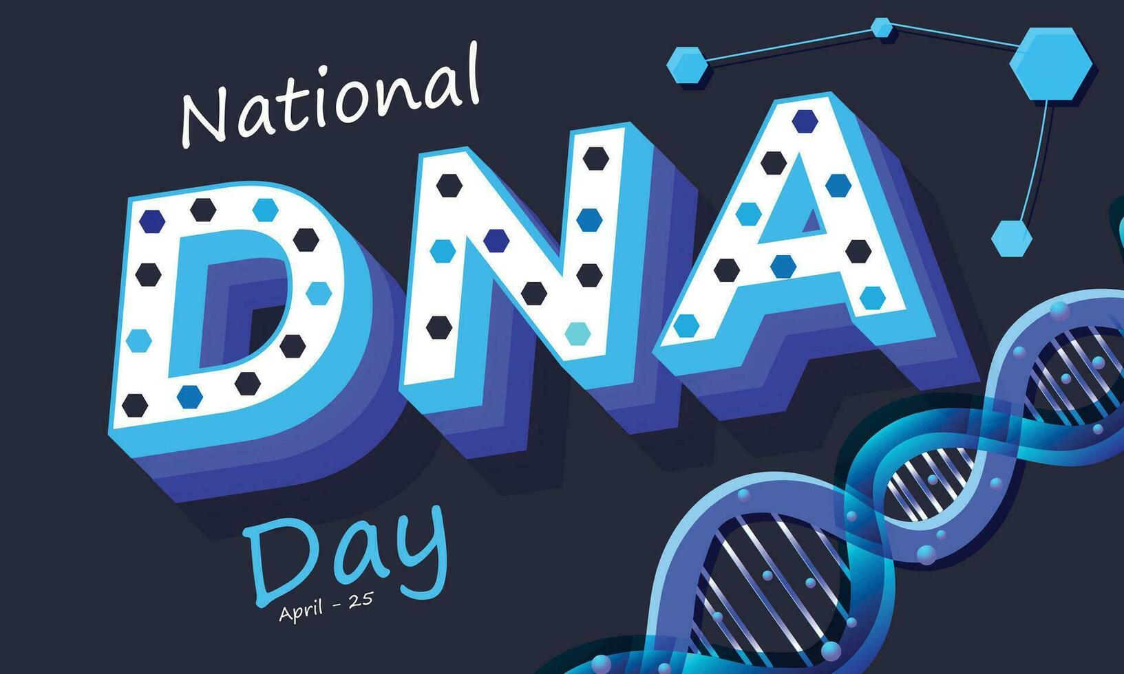 National Dna Day. background, banner, card, poster, template. Vector illustration.