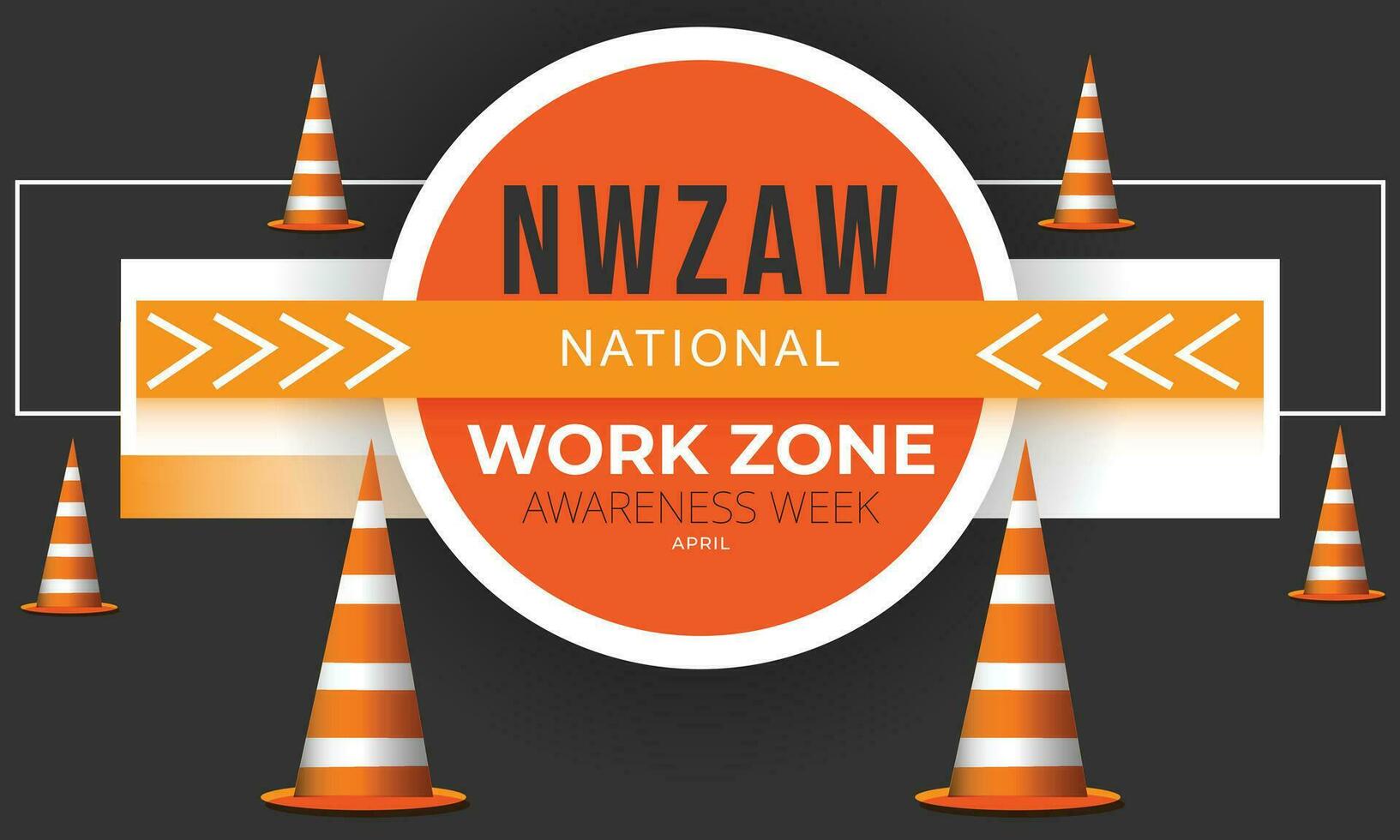 National work zone awareness week. background, banner, card, poster, template. Vector illustration.