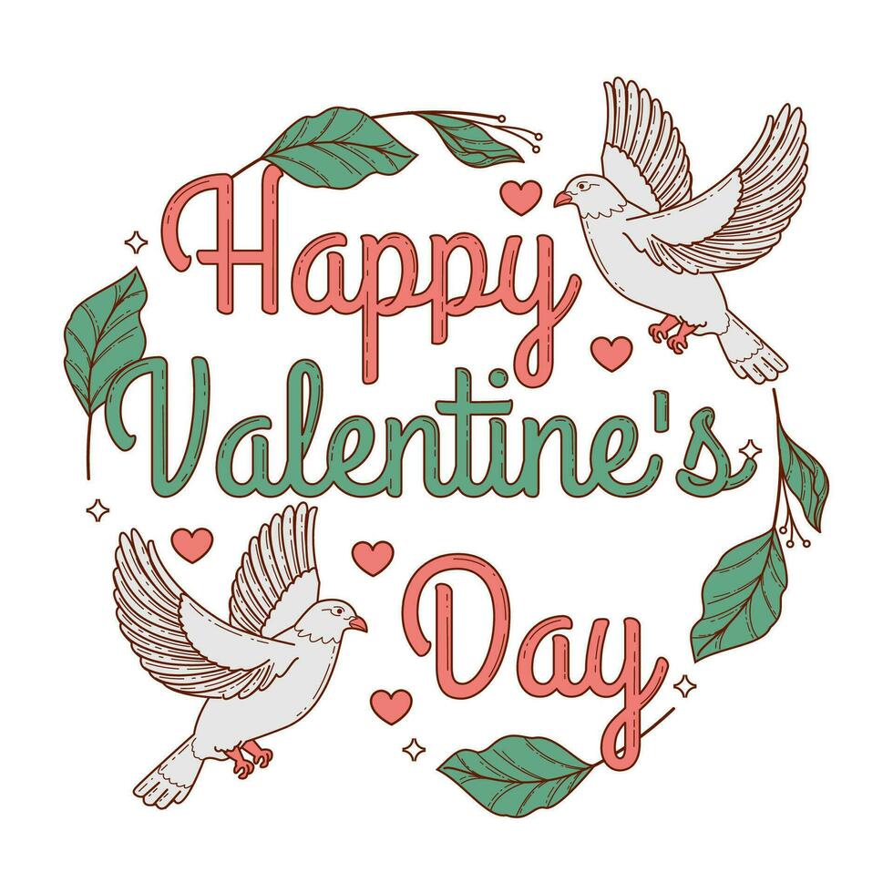 Happy Valentines Day with leaves and doves vector