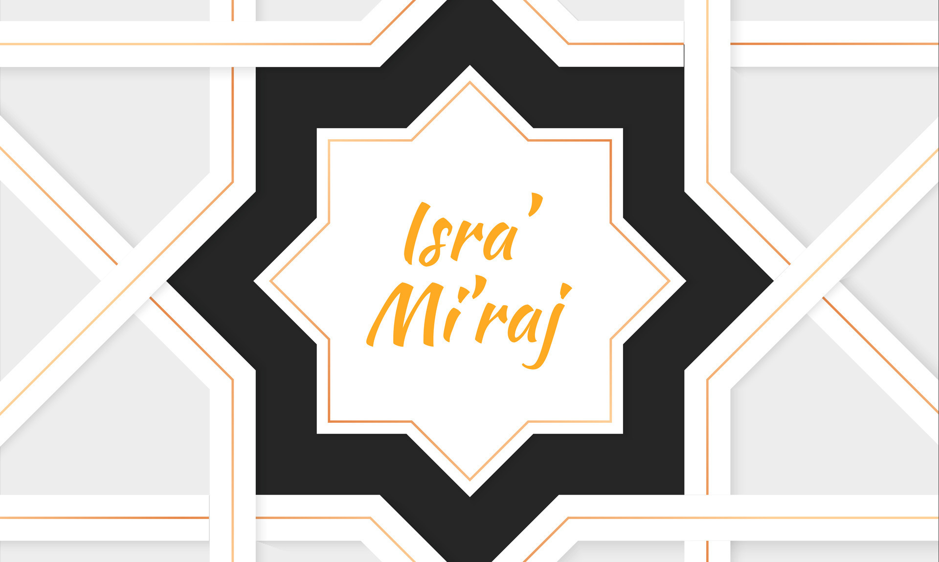 Al-Isra’ wal Mi’raj Night Journey of the Prophet Muhammad. Islamic