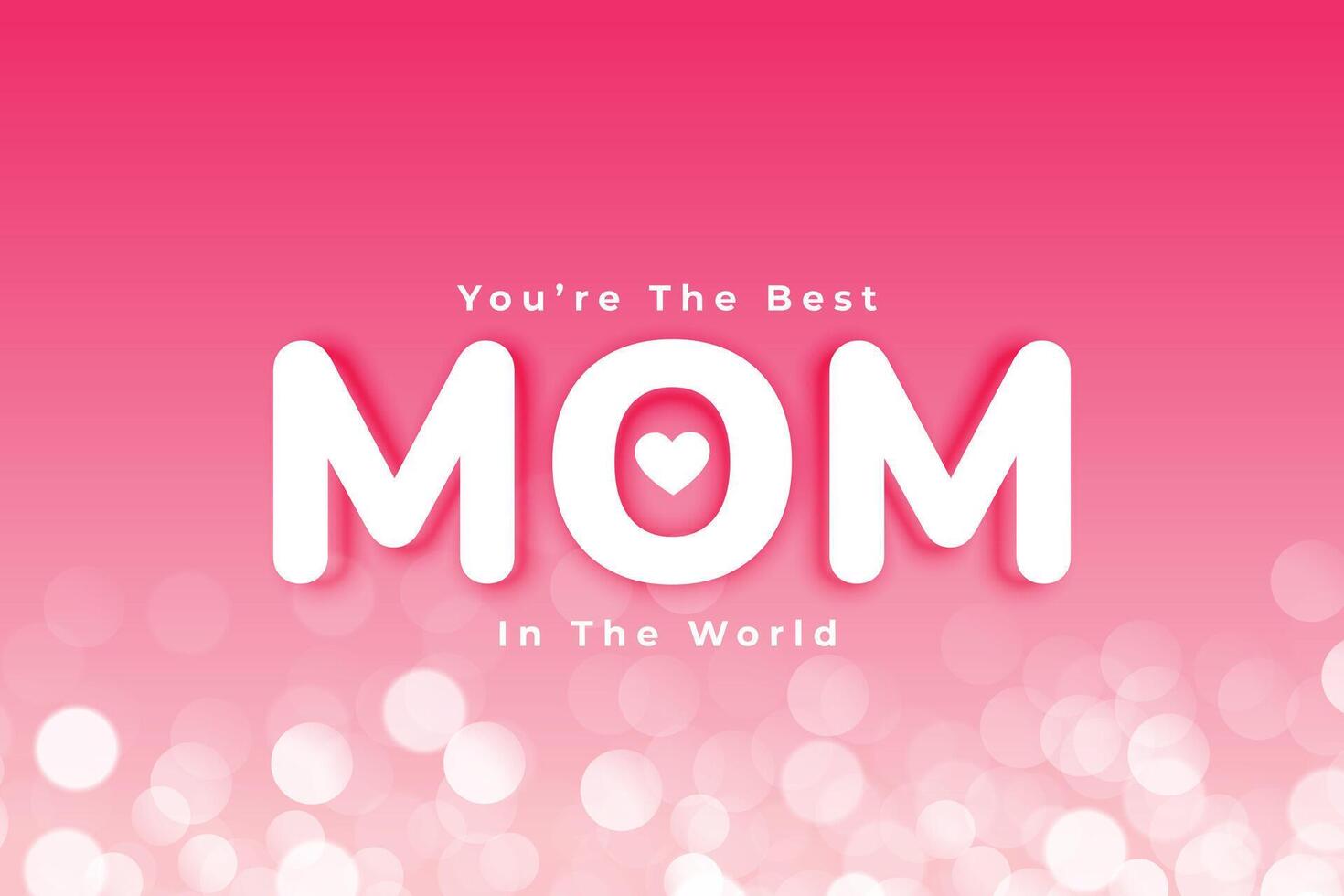 best mom mothers day card with bokeh effect vector