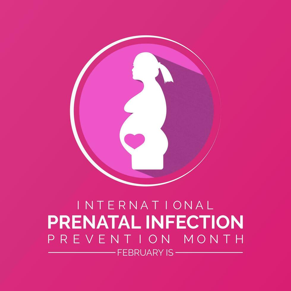 Prenatal Infection prevention month is observed every year in February. Banner, poster, card, background design. vector