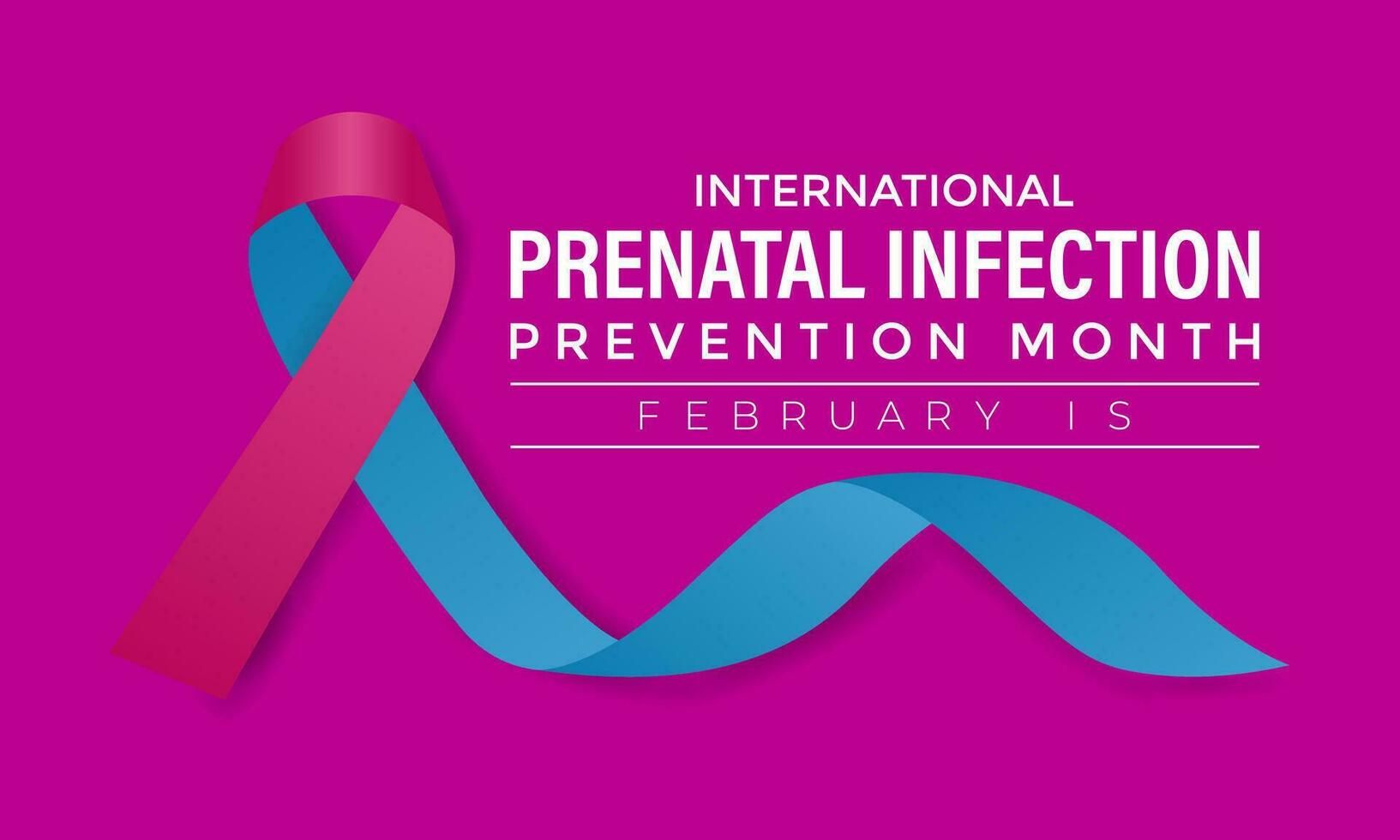 Prenatal Infection prevention month is observed every year in February. Banner, poster, card, background design. vector