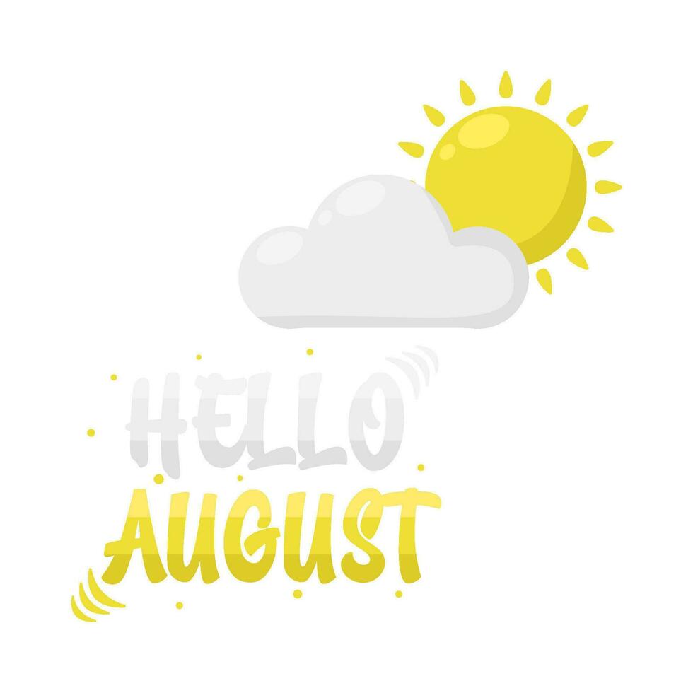 hello august  with sun summer illustration vector