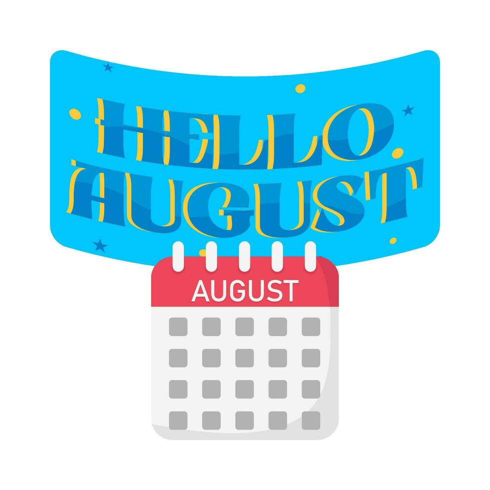 hello august with calendar illustration vector