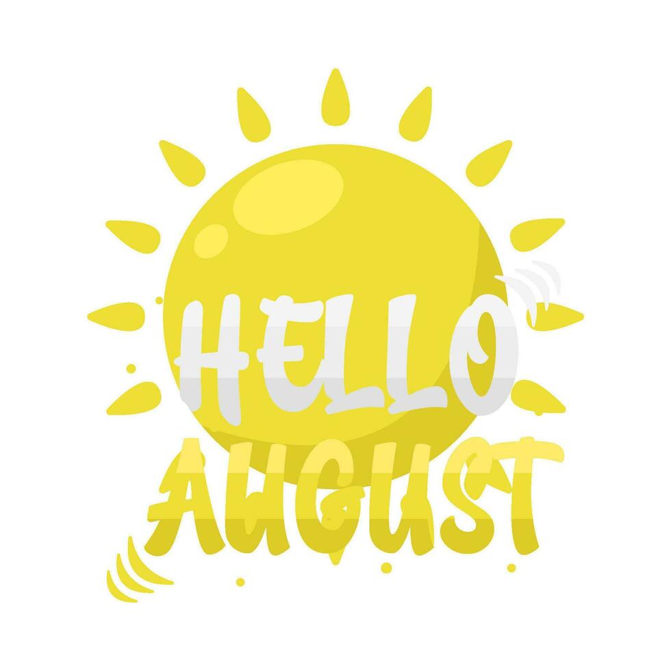 hello august text with sun summer illustration vector