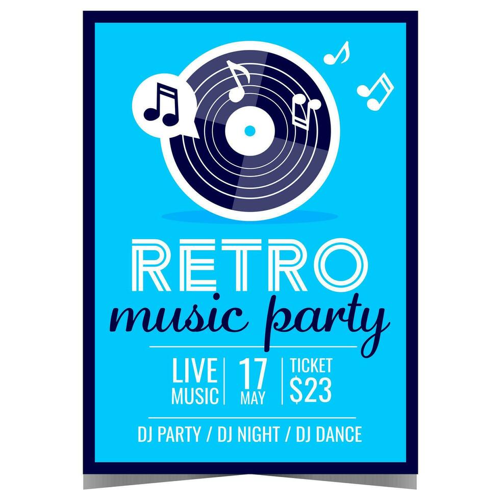 Retro music party leaflet or flyer with vinyl record and musical notes on the blue background. Invitation poster or banner in the disco dance nightclub for the old music concert, festival or show. vector