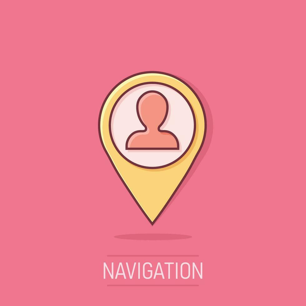 Placement icon in comic style. People pin vector cartoon illustration on white isolated background. Navigation business concept splash effect.