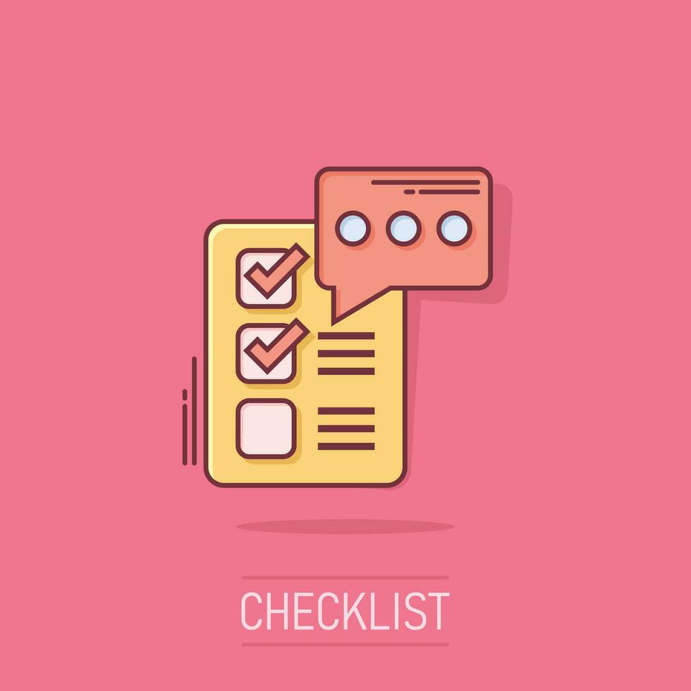 Checklist document sign icon in comic style. Survey vector cartoon illustration on white isolated background. Check mark banner business concept splash effect.