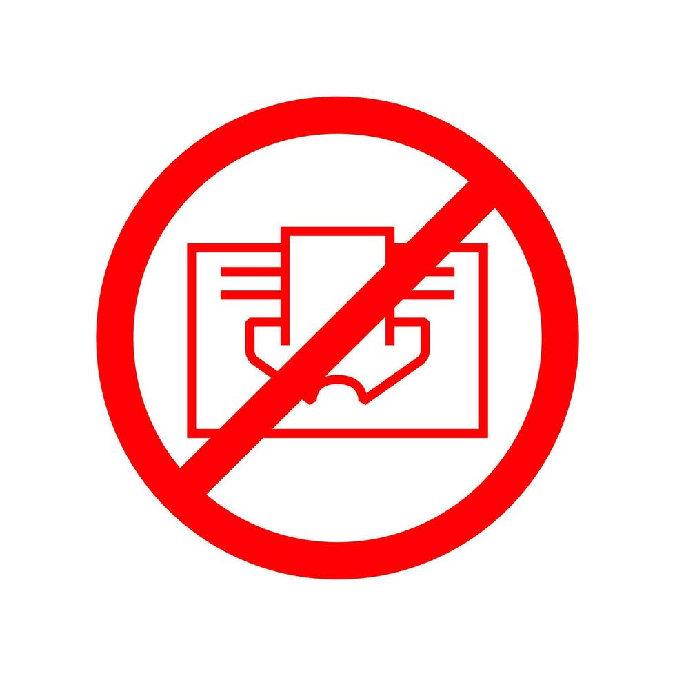 Do not cover sign. Prohibition symbol image. Red vector illustration isolated on white. Warning label.