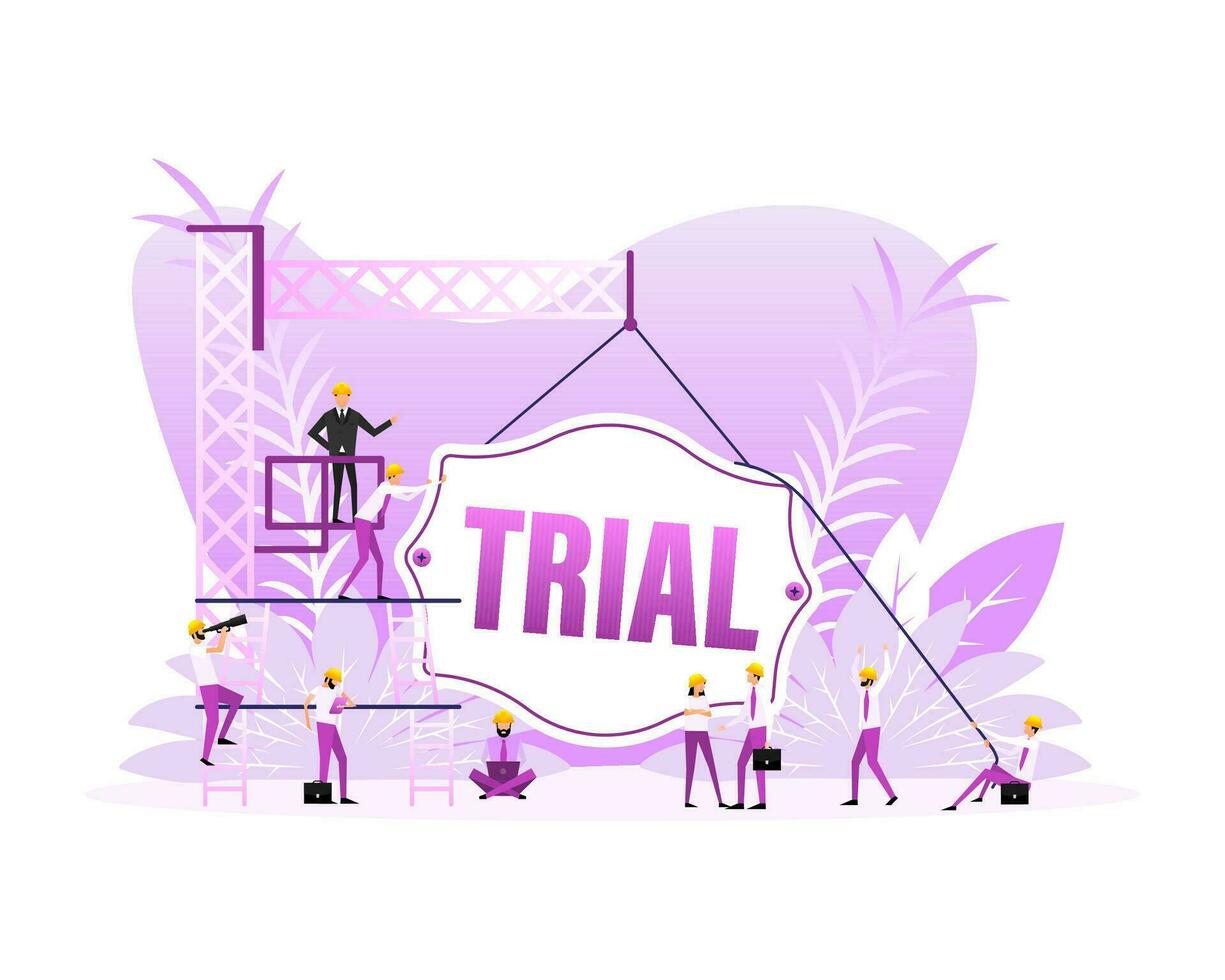 Trial sign on light background. Flat style people. Vector illustration.