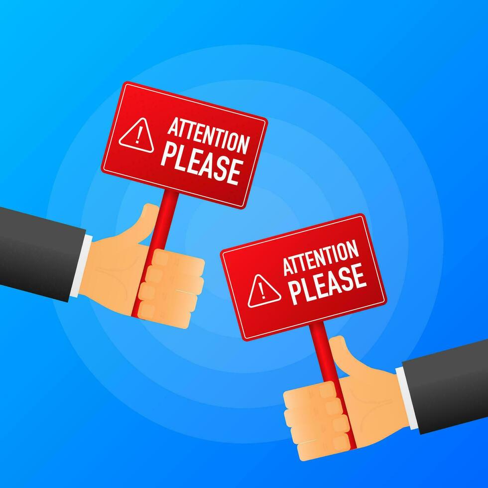 Hand holds Attention please realistic red table on blue background. Vector illustration.