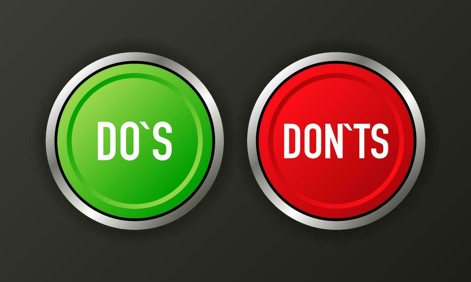 Dos and Donts button. Approved and Rejected. Positive feedback concept. 3D realistic button. Vector illustration.