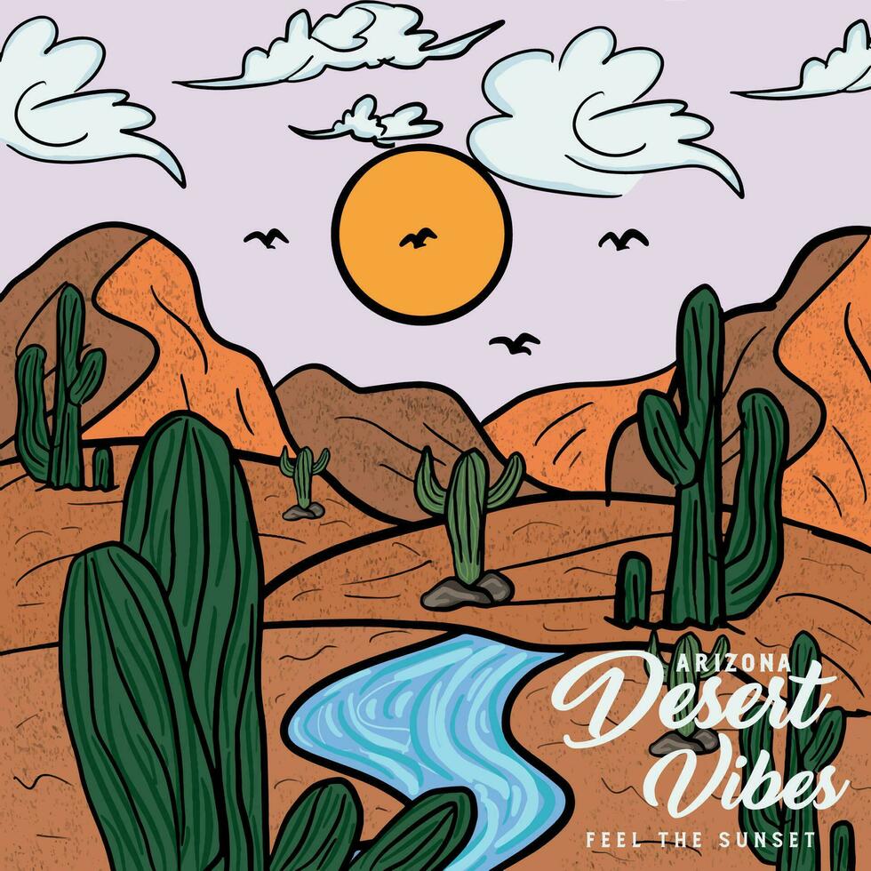 Arizona Desert Vibes adventure vintage print design for t shirt and others. Arizona national park graphic artwork for sticker, poster, background. Mountain with cactus. Feel The Sunset. vector