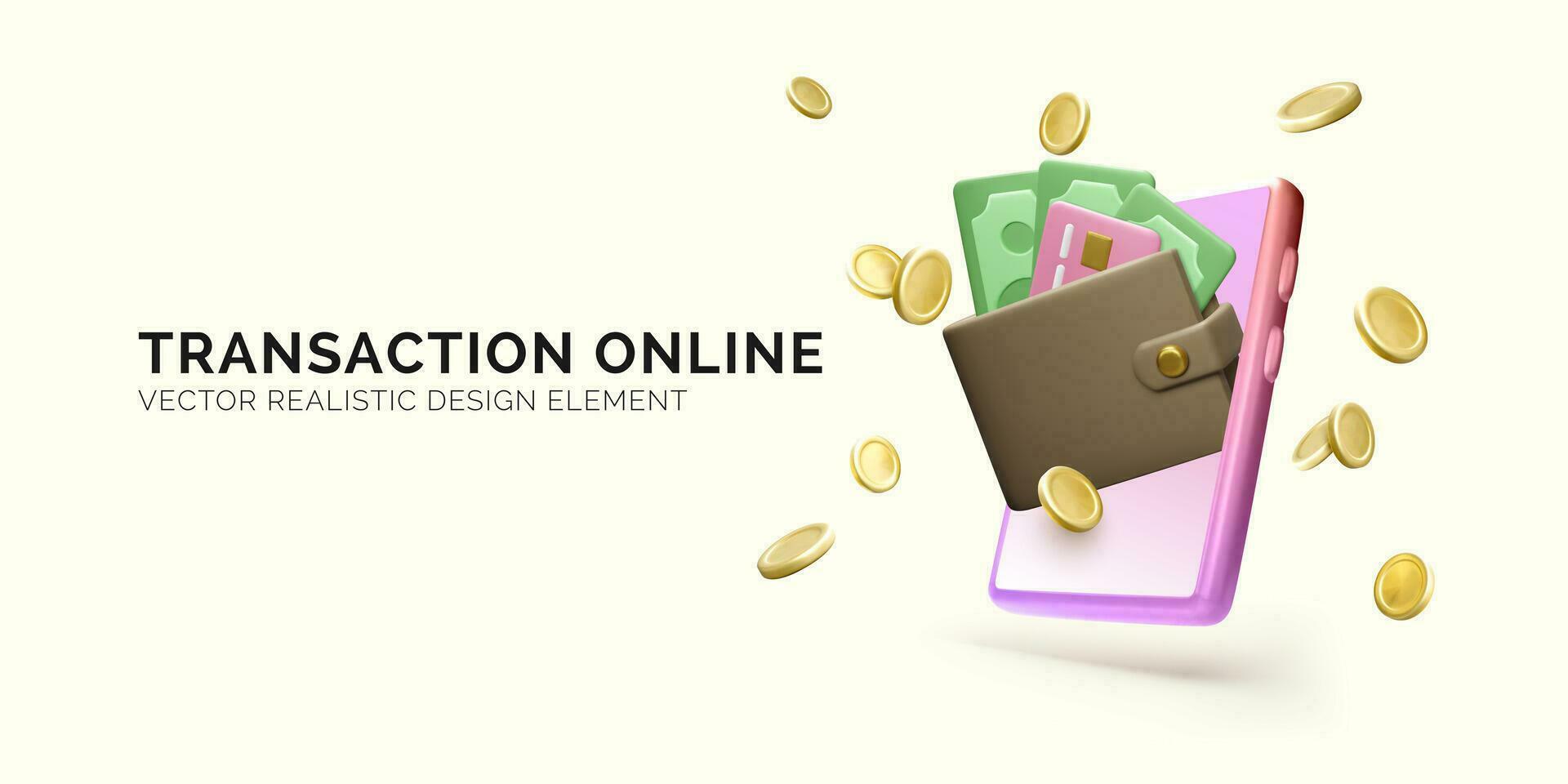 Online transaction and banking services. Realistic cartoon concept. Phone with 3d wallet with credit card and paper money and flying gold coins. Vector illustration