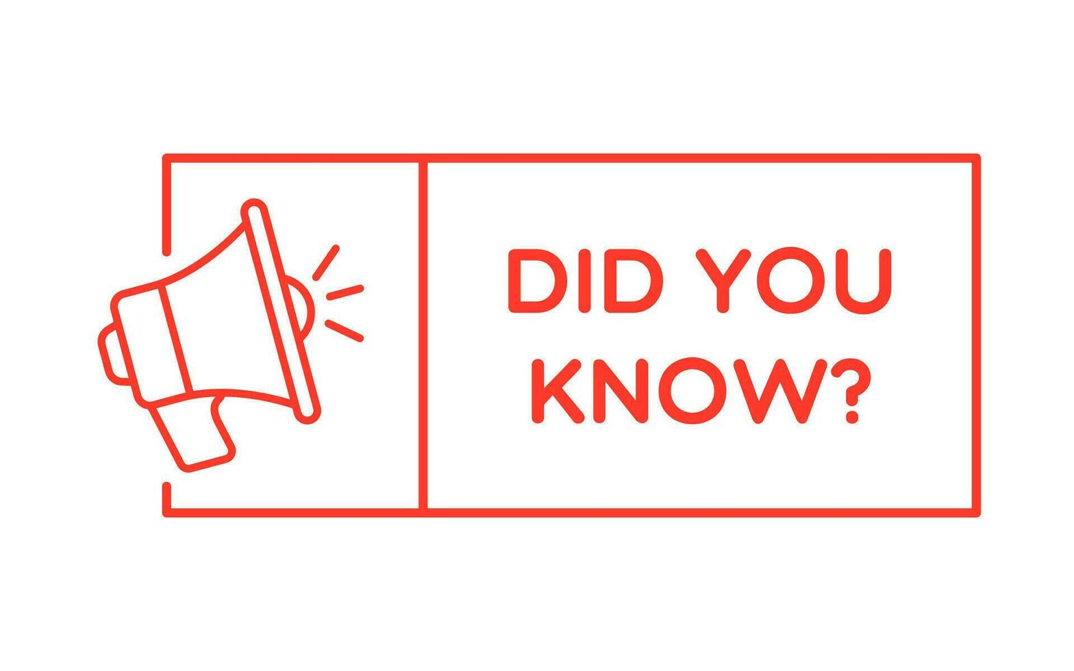 Vector Did You Know Megaphone Label