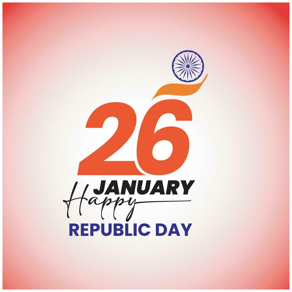 Happy Republic Day India. 26 January.Indian Republic Day Celebration Greeting Card with Text vector design