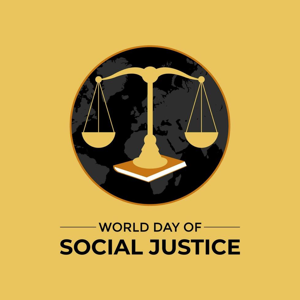 World Day of Social Justice celebrated every year of 20th February. Attorney's scales and legal service ribbons. Banner, poster, card, background design. vector