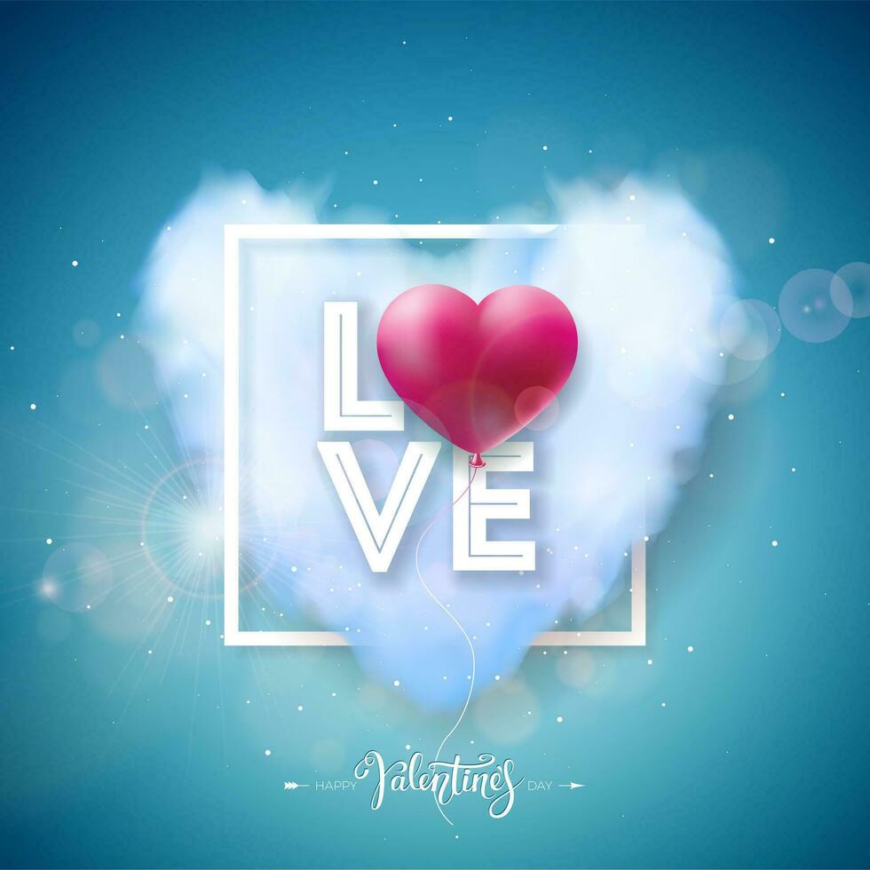 Happy Valentines Day Design with Red Balloon Heart, Cloud Shape Heart and Love Typography Letter on Blue Cloud Sky Background. Vector Wedding and Romantic Valentine Theme Illustration for Flyer