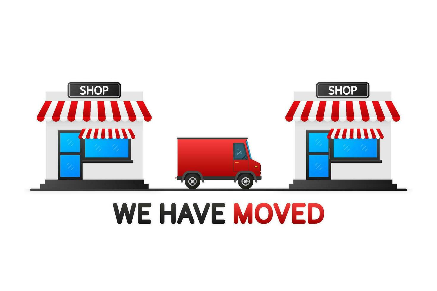 We have moved. Flat badge vector illustration on white background