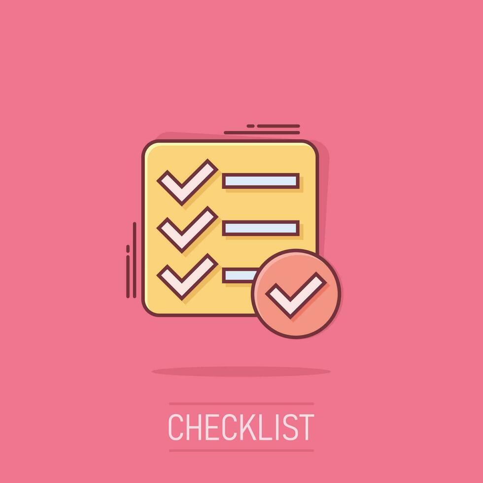 Checklist document sign icon in comic style. Survey vector cartoon illustration on isolated background. Check mark banner business concept splash effect.