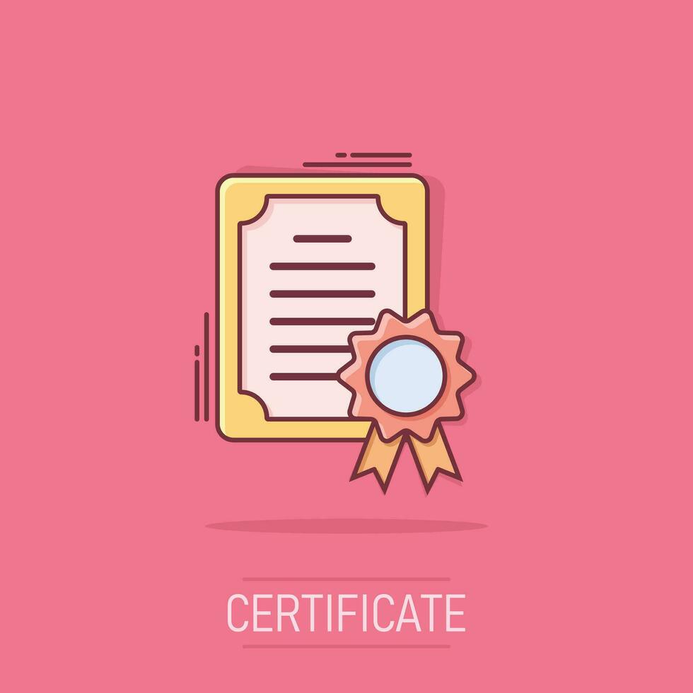 certificado icono en cómic estilo. licencia Insignia vector dibujos animados ilustración en aislado antecedentes. ganador medalla chapoteo efecto negocio concepto.