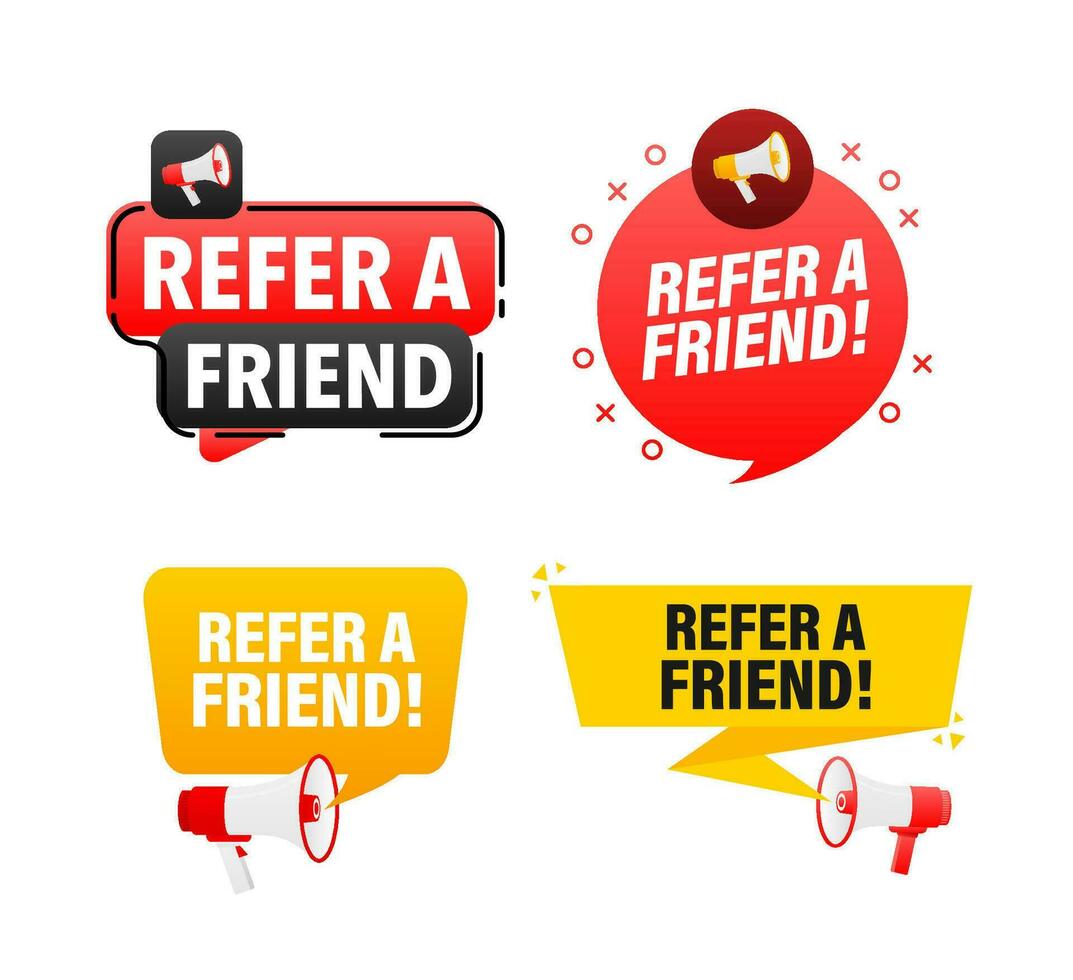 Megaphone label set with text Refer a friend. Refer a friend announcement banner vector