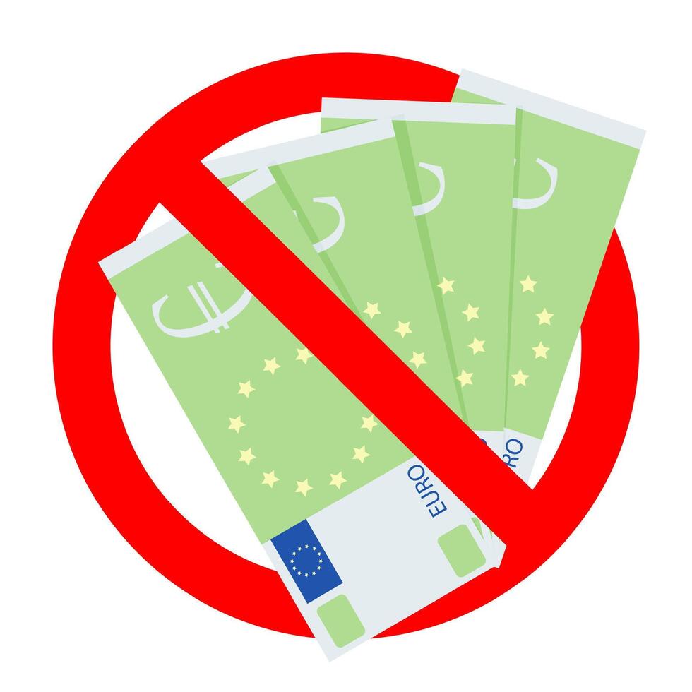 Banned corrupted euro cash. Vector forbidden and prohibited exchange, anti financial bribe, no european tax, bribing cash payment prohibited illustration