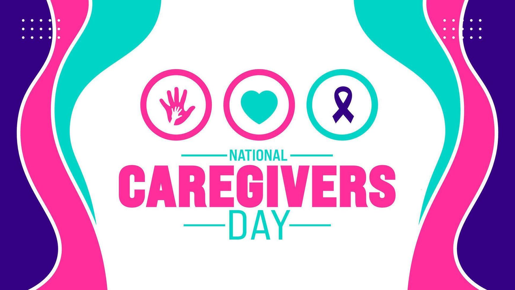 February is National Caregivers Day background template. Holiday concept. background, banner, placard, card, and poster design template with text inscription and standard color. vector illustration.