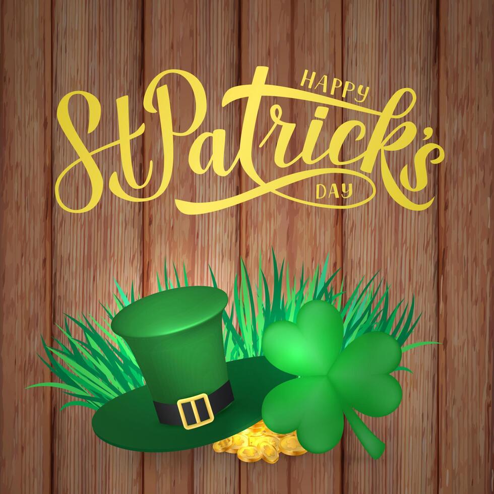 Happy St. Patricks day calligraphy hand lettering, Leprechaun hat, pot of golden coins and clover on wood background. Vector illustration.  Saint Patricks day greeting card, banner, poster, flyer.