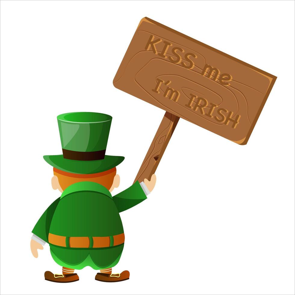 Cute leprechaun holding wooden placard kiss me I'm irish. Happy St Patrick's day. Cheerful leprechaun cartoon character isolated on white background. Vector illustration