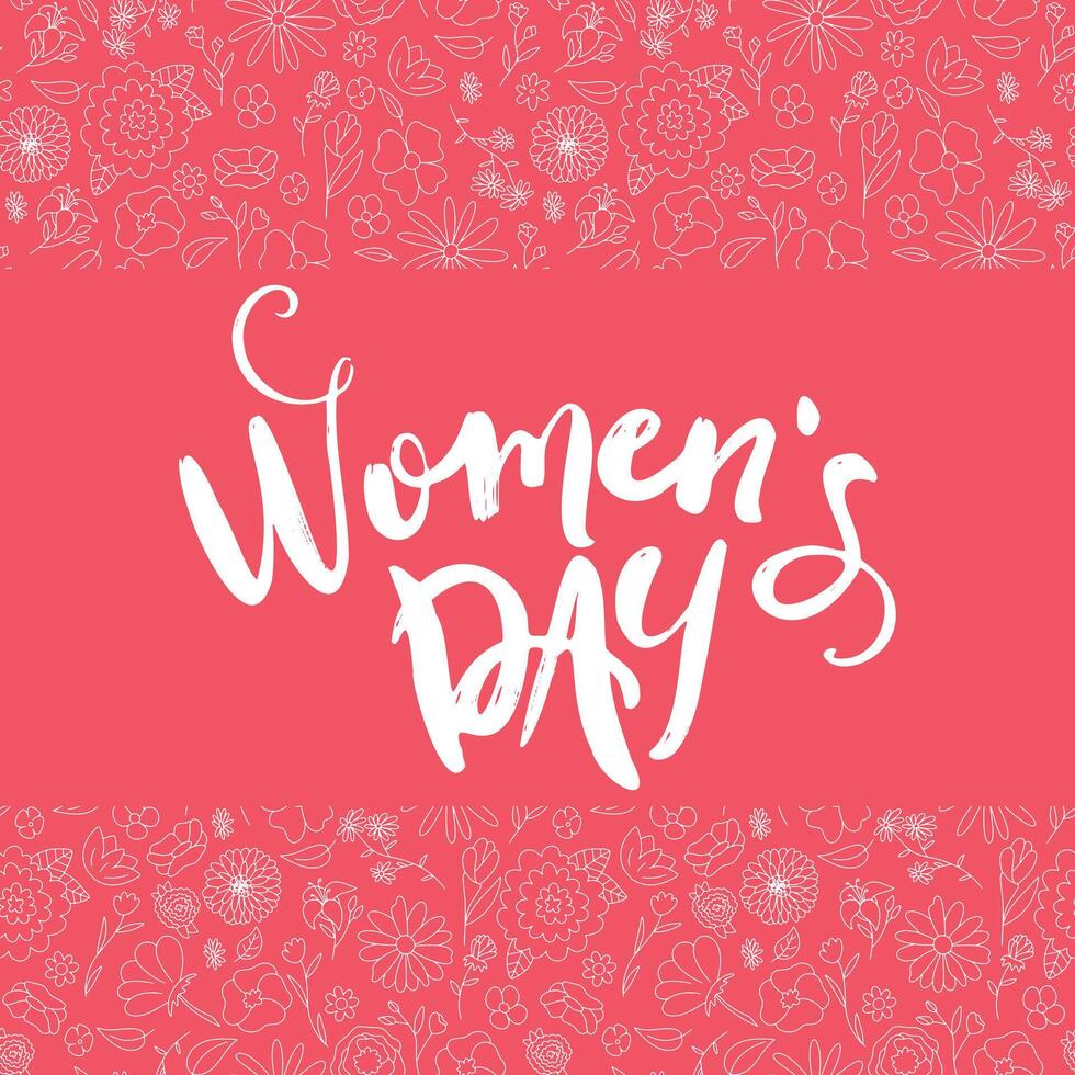 Happy womens Day lettering on pink background. Handmade calligraphy vector illustration. women's day card with flowers