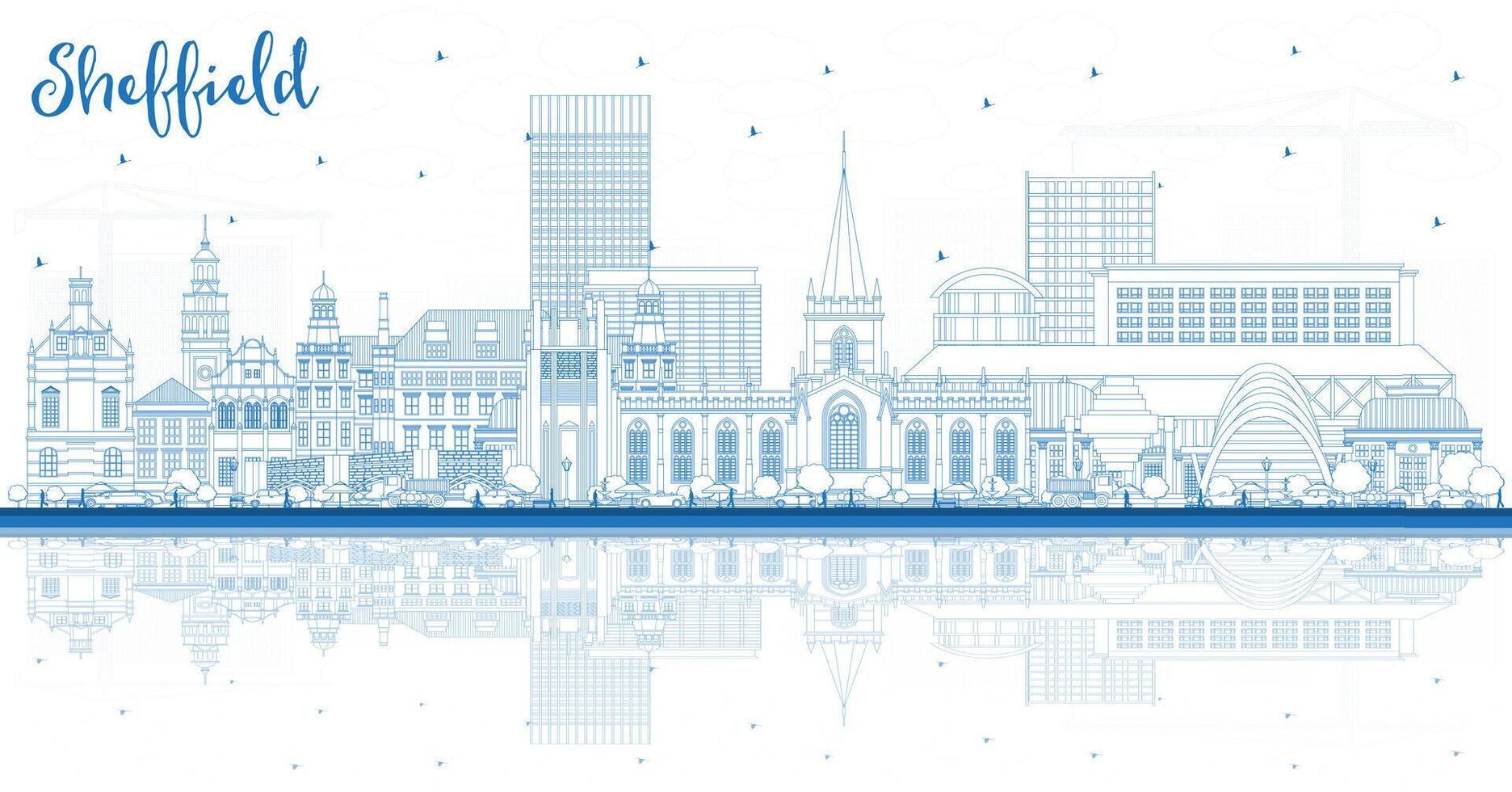 Outline Sheffield UK City Skyline with Blue Buildings and reflections. Sheffield South Yorkshire Cityscape with Landmarks. Travel and Tourism Concept with Historic Architecture. vector