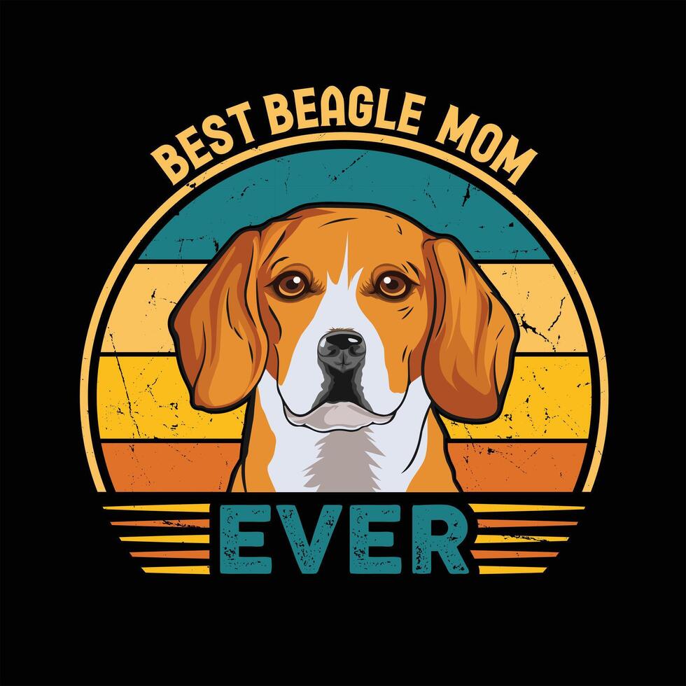 Best Beagle Mom Ever Typography Retro T-shirt Illustration, Vintage Tee Pro Vector