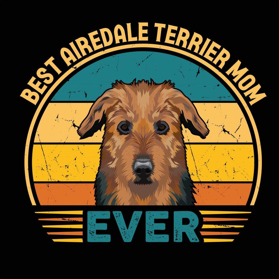 mejor airedale terrier mamá nunca tipografía retro camiseta ilustración, Clásico tee Pro vector