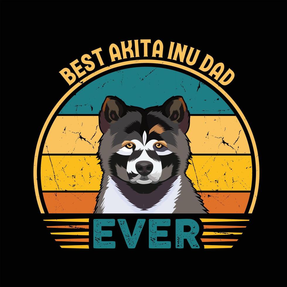 Best Akita Inu Dad Ever Typography Retro T-shirt Design, Vintage Tee Shirt Pro Vector