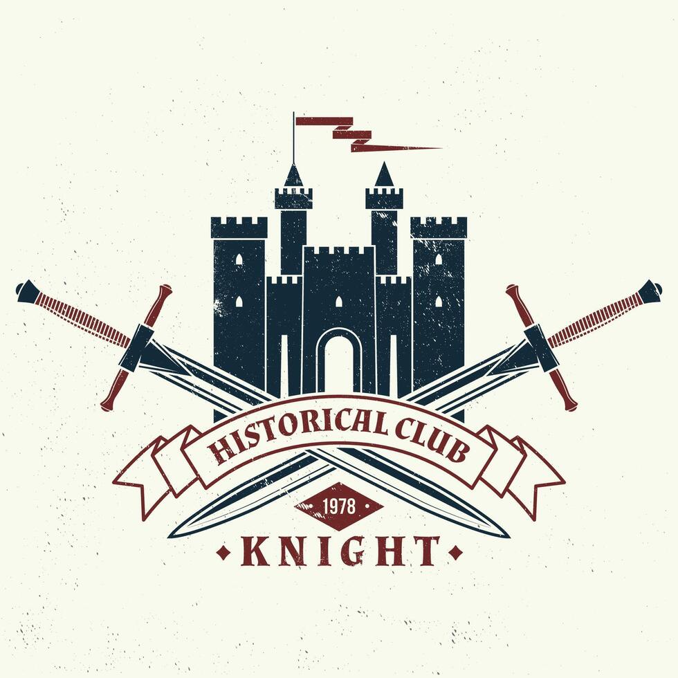 Knight historical club badge design. Vector illustration Concept for shirt, print, stamp, overlay or template. Vintage typography design with swords and castle silhouette.