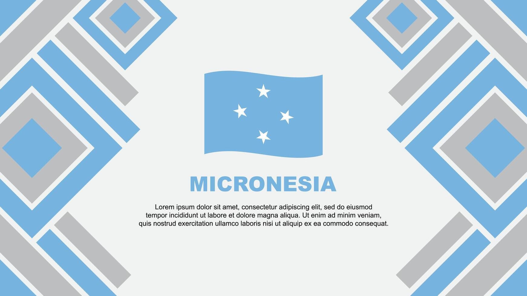 Micronesia Flag Abstract Background Design Template. Micronesia Independence Day Banner Wallpaper Vector Illustration. Micronesia