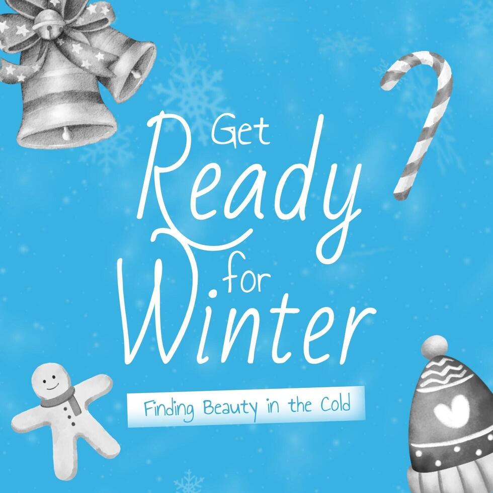 Get Ready for Winter Instagram Post template